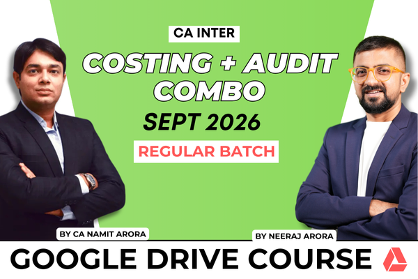 CA Inter Audit & Costing Combo for ]September 2026 | Google Drive | Neeraj Arora & CA Namit Arora cover