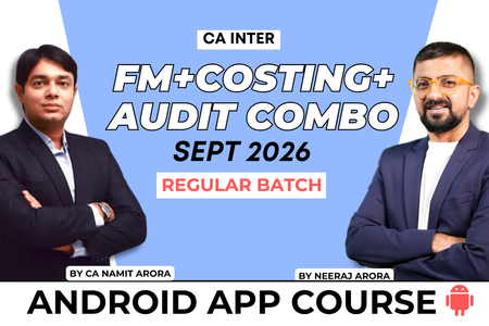 CA Inter Audit, FM & Costing Combo for September 2026 | Android App | Neeraj Arora & CA Namit Arora cover
