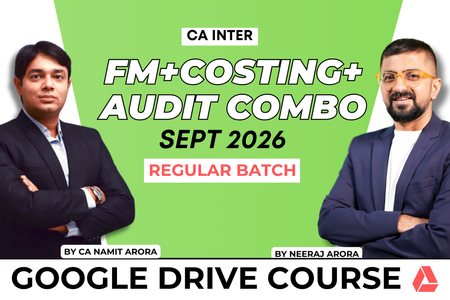 CA Inter Audit, FM & Costing Combo for September 2026 | Google Drive | Neeraj Arora & CA Namit Arora cover