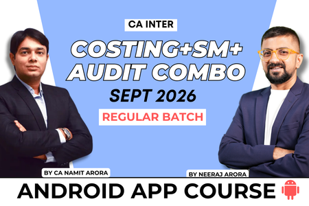 CA Inter Audit, SM & Costing Combo for September 2026 | Android App | Neeraj Arora & CA Namit Arora cover