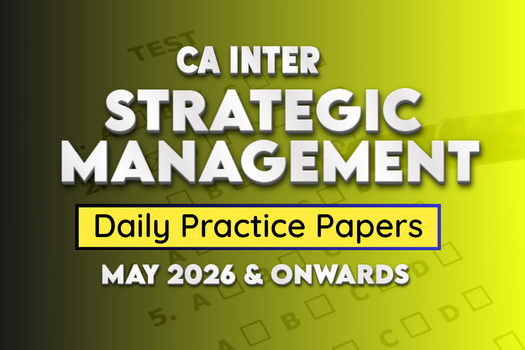 CA Inter SM Daily Practice Papers For May 2026 & Onwards cover