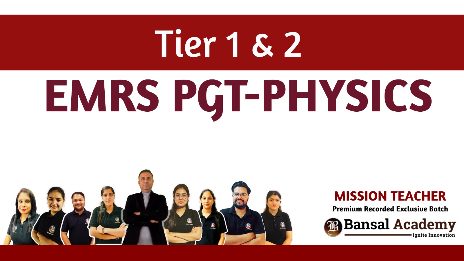 EMRS PGT PHYSICS BATCH