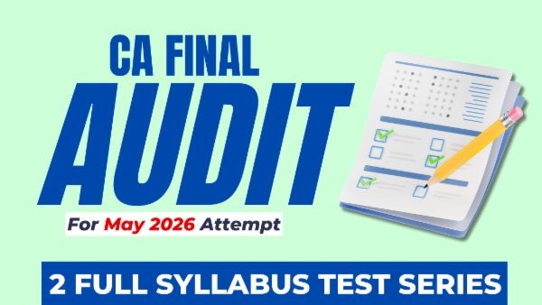 CA Final Audit 2 Full Syllabus Test Series for May 2026 cover