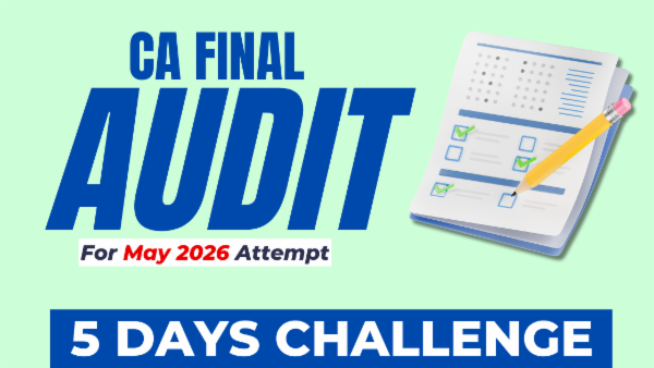 CA Final Audit 5 Days Challenge for May 2026 Batch 7 cover