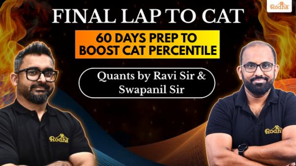 FINAL LAP TO CAT 2025: Quantitative Aptitude By Swapanil Sir & Ravi Sir- The 60 Day Plan cover