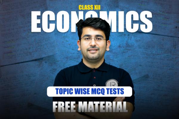 12th Economics Topic-Wise MCQ TEST cover