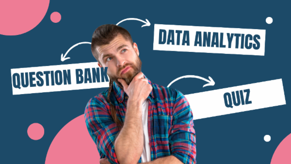 📊 Basic Data Analytics Quiz – Question Bank cover