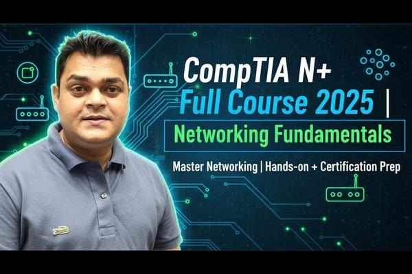 Basic of Networking | CompTIA N+ Full Course 2025. cover