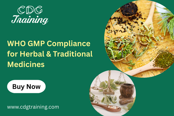 WHO GMP Compliance for Herbal & Traditional Medicines cover