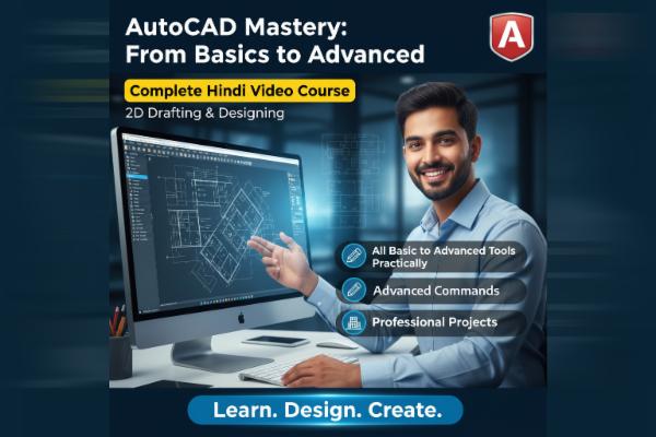“AutoCAD Mastery – बेसिक से लेकर Advanced तक” cover