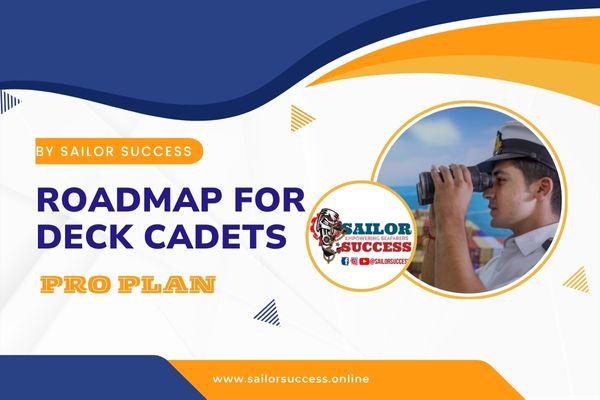 Roadmap for Deck Cadet: 30 Day Success Formula (Pro Plan)