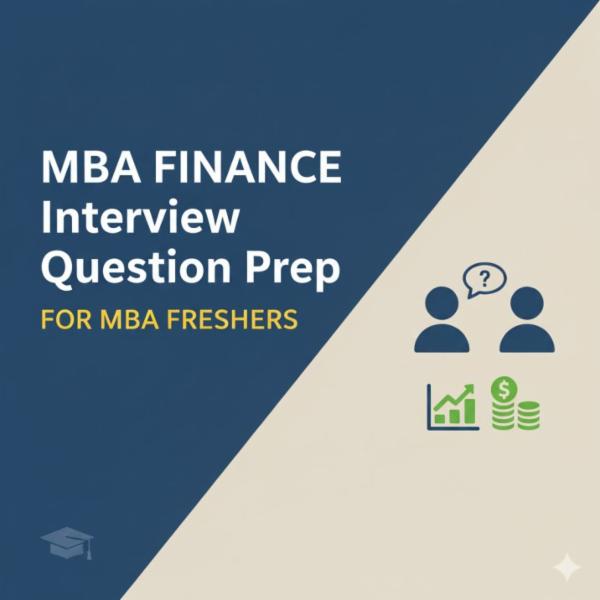Cracking the MBA Finance Interview: Top 100 Curated Interview Questions cover