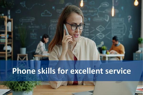 Phone skills for excellent service cover