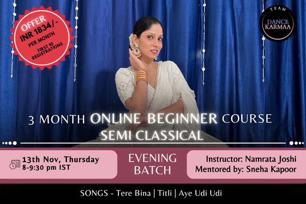 3 Month Online Beginner Semi-classical Course - Evening Batch cover
