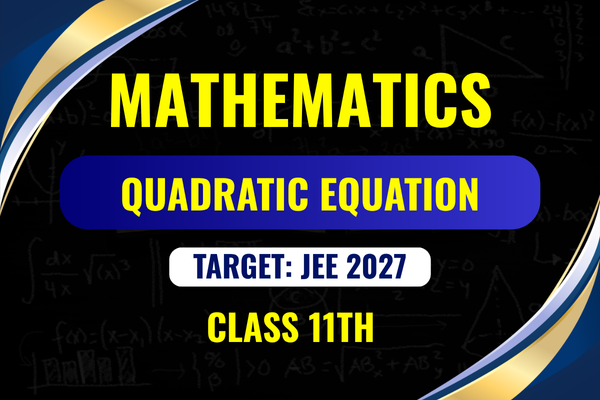 Quadratic Equation Class-11th cover