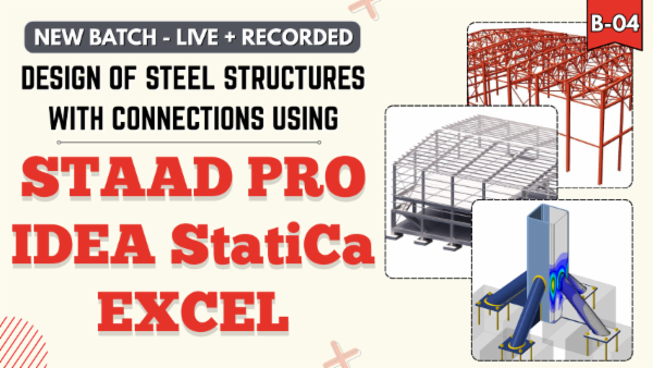 STAAD PRO | IDEA STATICA | EXCEL (BATCH-04) cover