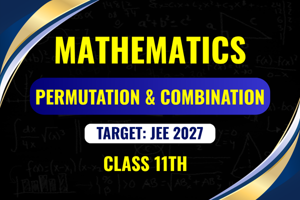 Permutation & Combination Class-11th cover
