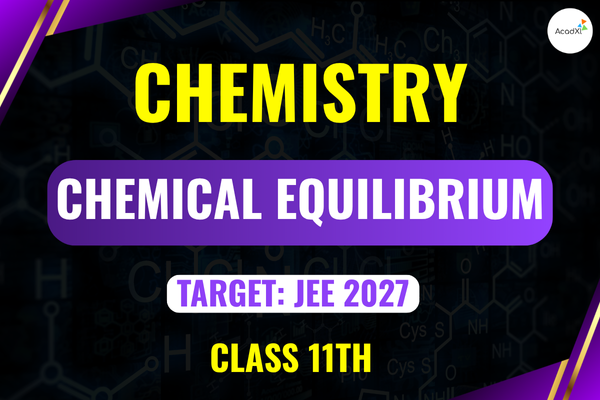 Chemical Equilibrium Class 11th cover