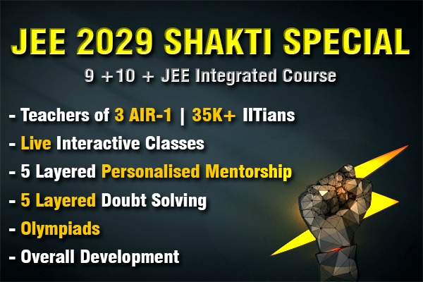 JEE 2029 Shakti Special for Class 9 Integrated cover