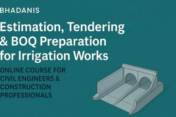 Estimation, Tendering & BOQ Preparation for Irrigation Works Online Course For Civil Engineers & Construction Professionals cover