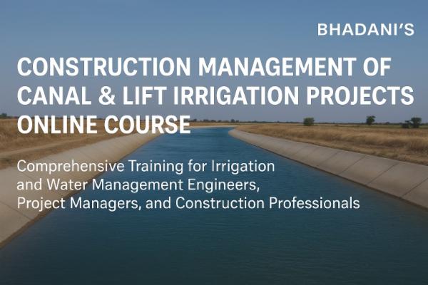 Construction Management of Canal & Lift Irrigation Projects Online Course cover