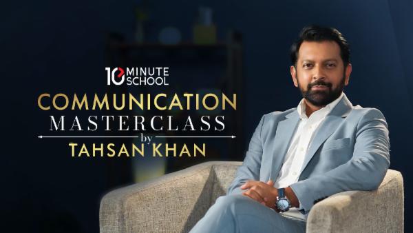 Communication Masterclass by Tahsan Khan cover
