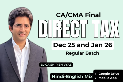 CA / CMA FINAL DIRECT TAX Dec 25 & Jan 26 – Hindi English Mix – Regular Batch cover