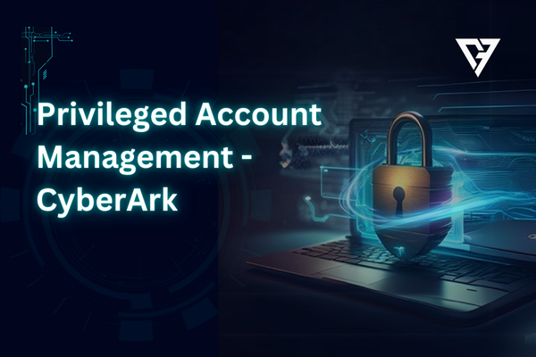 Masterclass-Privileged Account Management - CyberArk cover