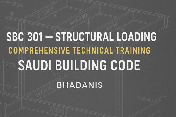 SBC 301 — Structural Loading (Comprehensive Technical Training) cover