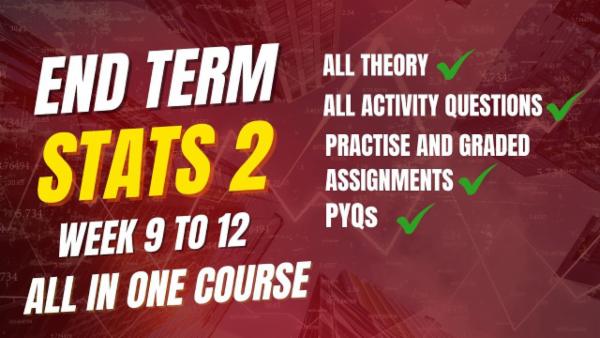 Statistics-2 | End-Term | Week 9-12 cover