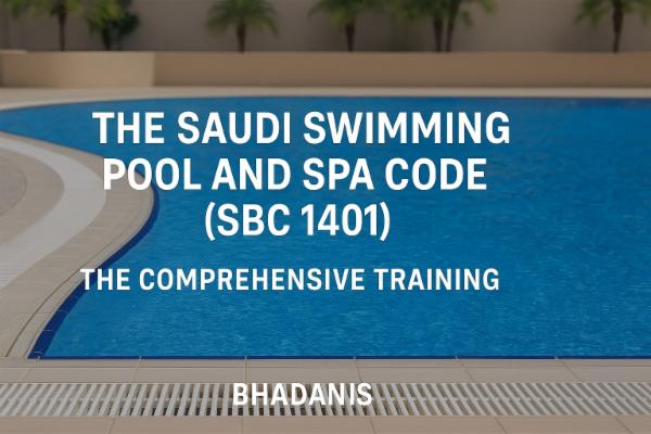 THE SAUDI SWIMMING POOL AND SPA CODE ( SBC 1401) ~ Professional Certification cover