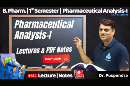Pharmaceutical Analysis-I (Lectures & Notes) | B. Pharm. (1st Semester) | PK102T cover
