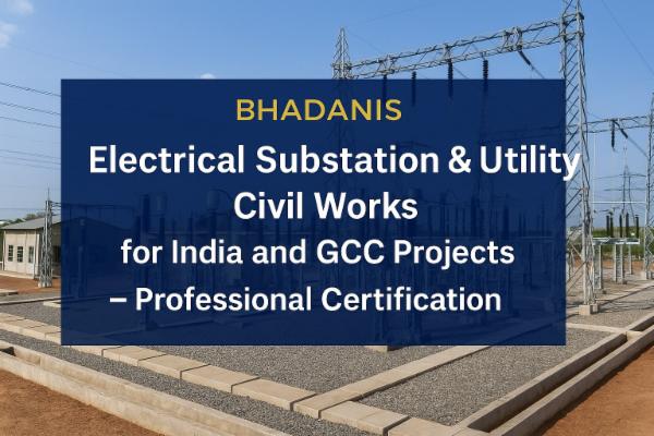 Electrical Substation & Utility Civil Works for India and GCC Projects – Professional Certification cover
