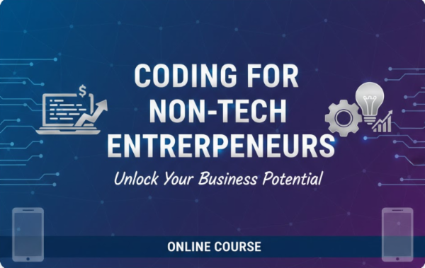 Coding for Non-Tech Entrepreneurs cover