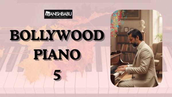 Bollywood Piano - 5 cover