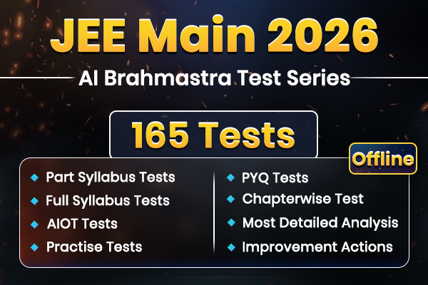 JEE Main 2026 (Jan) AI Brahmastra Test Series (Offline) cover