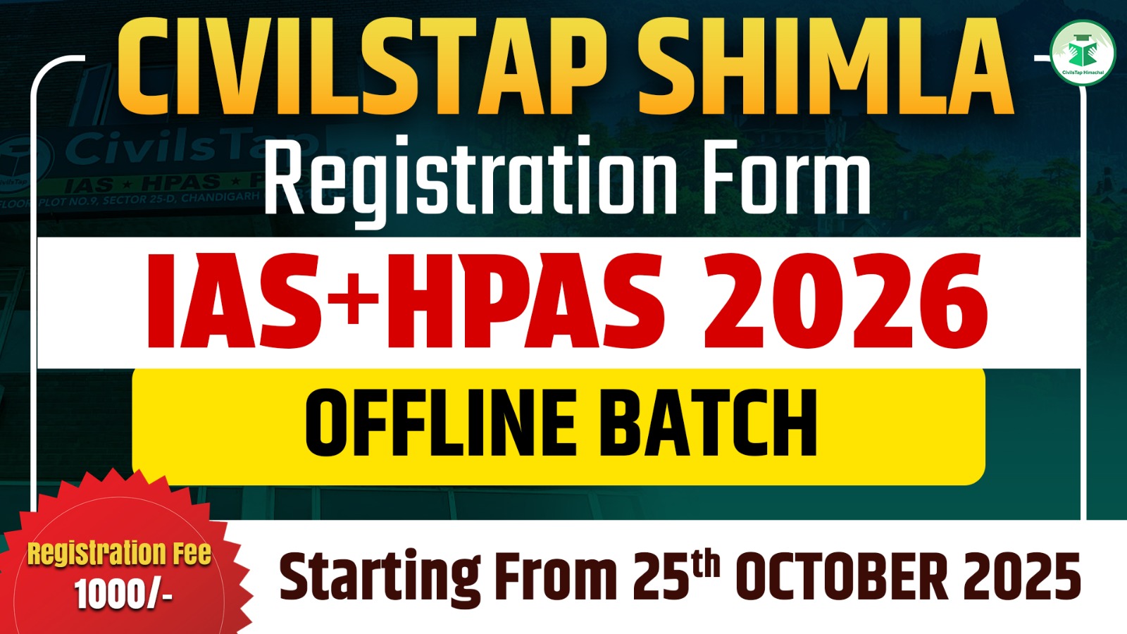 Registration Form of IAS/HPAS 2026 Offline Batch-8 (Shimla Center) cover