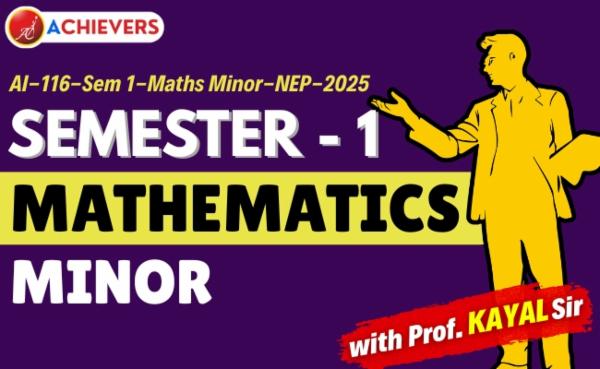 AI-116-Sem 1-Maths Minor-NEP-2025 (2025-29) cover