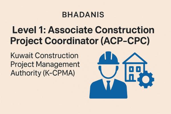 Level 1: Associate Construction Project Coordinator (ACP-CPC) – Kuwait Construction Project Management Authority (K-CPMA) cover
