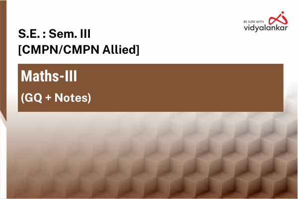 Maths III [CMPN/CMPN Allied] GQ + Notes Dec. '25 cover