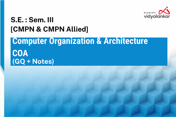 Computer Organization & Architecture (COA) GQ + Notes Dec.'25 cover