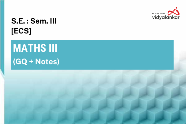 Maths III [ECS] GQ + Notes Dec. '25 cover