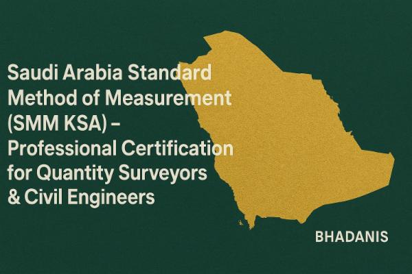 Saudi Arabia Standard Method of Measurement (SMM KSA) – Professional Certification for Quantity Surveyors & Civil Engineers cover