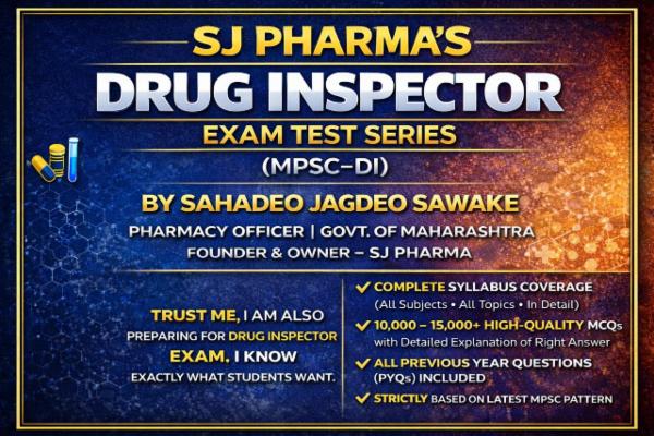DRUG INSPECTOR EXAM 2026 TEST SERIES (MPSC)