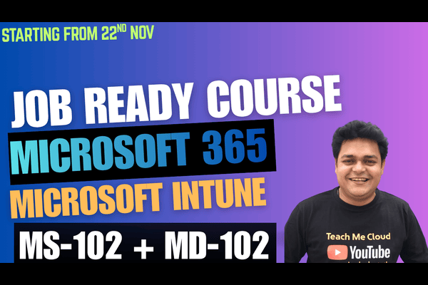 Job Ready Course MS-102 with MD-102 | Microsoft 365 and Intune cover