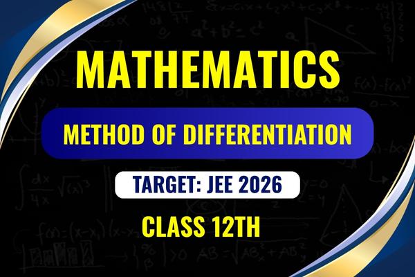 Method of Differentiation Class 12th cover