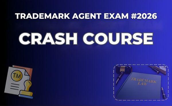 TRADEMARK AGENT EXAM #2026 CRASH COURSE cover