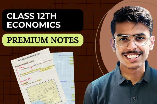 Premium Notes: Economics | Class 12 cover