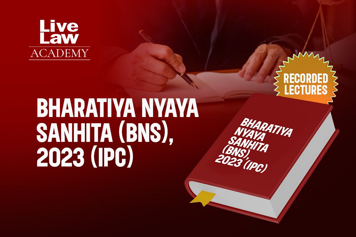 Bns Notes Bharatiya Nyaya Sanhita (BNS), 2023 (IPC) with notes - Recoded Lectures