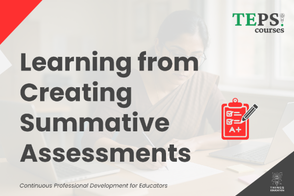 Mini Course: Learning from Creating Summative Assessments cover